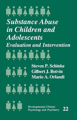 Substance Abuse in Children and Adolescents(English, Paperback, Schinke Steven)