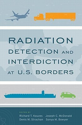 Radiation Detection and Interdiction at U.S. Borders(English, Hardcover, unknown)