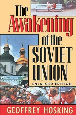 The Awakening of the Soviet Union(English, Paperback, Hosking Geoffrey)