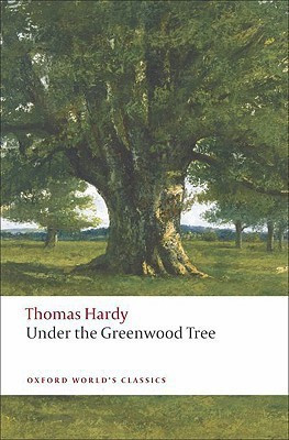 Under the Greenwood Tree(English, Paperback, Hardy Thomas)