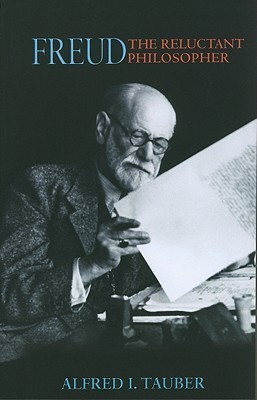 Freud, the Reluctant Philosopher(English, Paperback, Tauber Alfred I.)