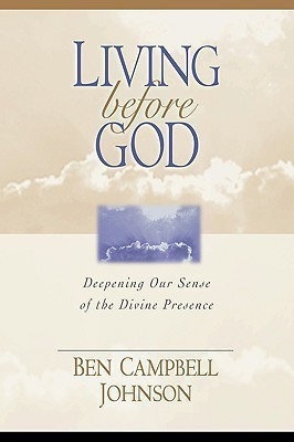 Living Before God(English, Paperback, Johnson Ben Campbell)