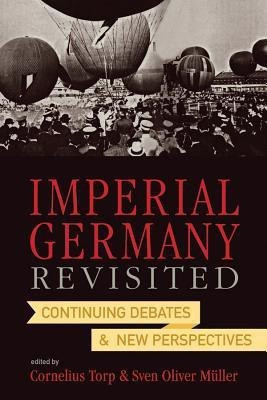 Imperial Germany Revisited(English, Paperback, unknown)