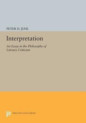 Interpretation(English, Paperback, Juhl Peter D.)
