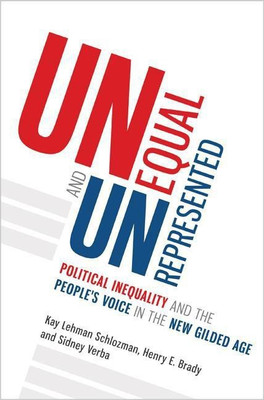 Unequal and Unrepresented(English, Hardcover, Schlozman Kay Lehman)