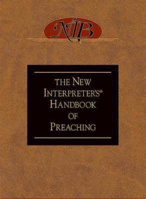 The New Interpreter's Handbook of Preaching(English, Hardcover, unknown)