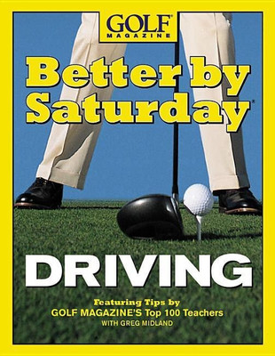 Better by Saturday (TM) - Driving(English, Hardcover, Midland Greg)