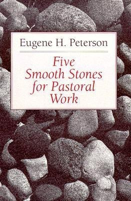 Five Smooth Stones for Pastoral Work  - A Study in Medieval Superstition(English, Paperback, Peterson Eugene H.)