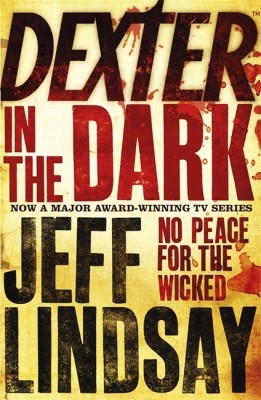 Dexter In The Dark(English, Paperback, Lindsay Jeff)