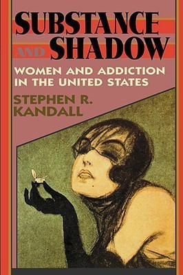 Substance and Shadow(English, Paperback, Kandall Stephen R.)