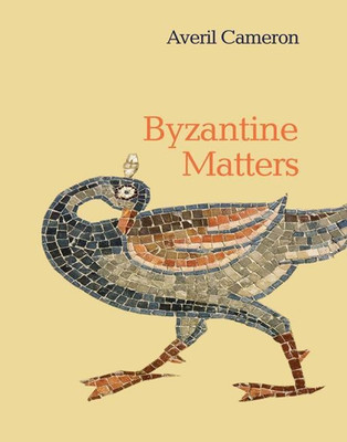 Byzantine Matters(English, Hardcover, Cameron Averil)