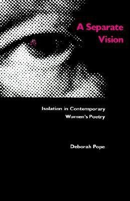 A Separate Vision(English, Paperback, Pope Deborah)