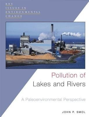 Pollution of Lakes and Rivers(English, Paperback, Smol John)