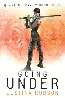 Going Under(English, Paperback, Robson Justina)