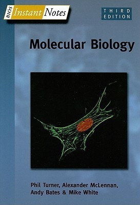 BIOS Instant Notes in Molecular Biology(English, Paperback, Turner Phil)