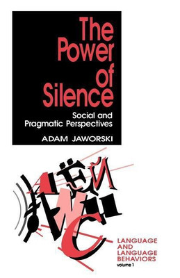 The Power of Silence(English, Paperback, Jaworski Adam)