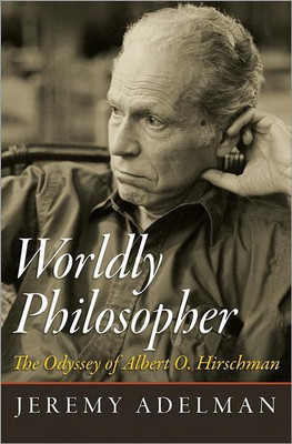 Worldly Philosopher(English, Hardcover, Adelman Jeremy)