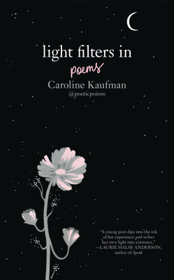 Light Filters In: Poems(English, Hardcover, Kaufman Caroline)
