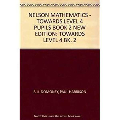 Nelson Mathematics: Towards Level 4 Bk. 2(English, Paperback, unknown)