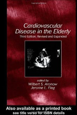 Cardiovascular Disease In The Elderly, Revised And Expanded(English, Mixed media product, unknown)