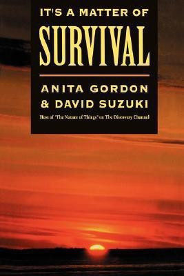 It's a Matter of Survival(English, Paperback, Gordon Anita)