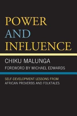 Power and Influence(English, Paperback, Malunga Chiku)