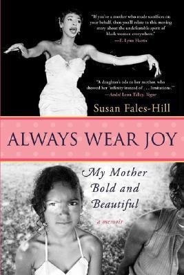 Always Wear Joy(English, Paperback, Fales-Hill Susan)