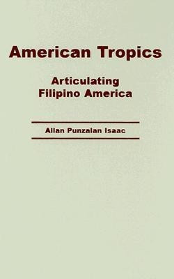 American Tropics(English, Hardcover, Isaac Allan Punzalan)