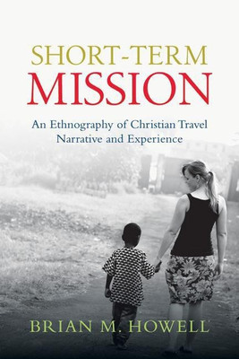 Short-Term Mission(English, Paperback, Howell Brian M.)