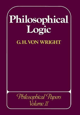Philosophical Logic(English, Hardcover, von Wright G. H.)