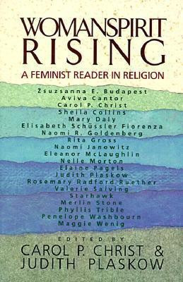 Womanspirit Rising(English, Paperback, Christ Carol P Plaskow)