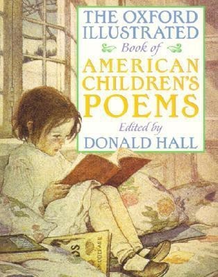 The Oxford Illustrated Book of American Children's Poems(English, Paperback, unknown)