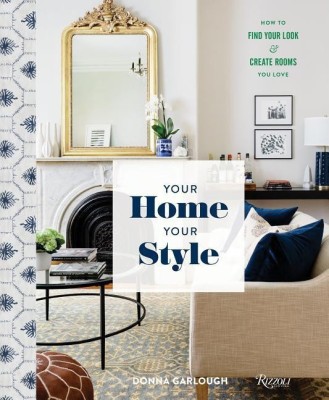 Your Home, Your Style(English, Hardcover, Garlough Donna)