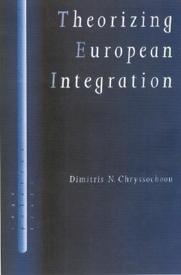 Theorizing European Integration(English, Hardcover, Chryssochoou Dimitris N)