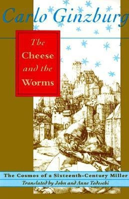 The Cheese and the Worms(English, Paperback, Ginzburg Carlo)
