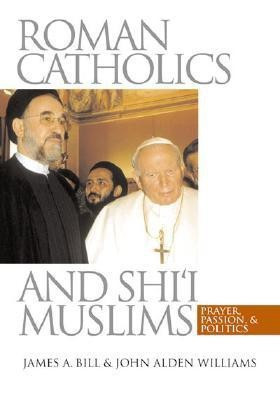 Roman Catholics and Shi'i Muslims(English, Hardcover, Williams John Alden)