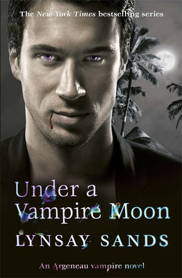 Under a Vampire Moon(English, Paperback, Sands Lynsay)