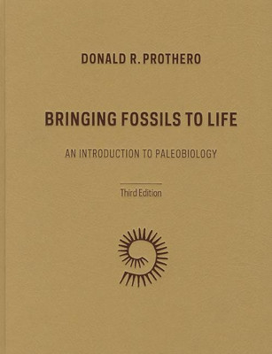 Bringing Fossils to Life(English, Hardcover, Prothero Donald R.)