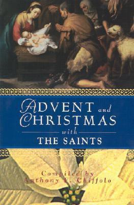 Advent and Christmas with the Saints(English, Paperback, unknown)