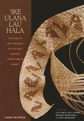 `Ike Ulana Lau Hala(English, Paperback, Keawe Lia O'Neill)