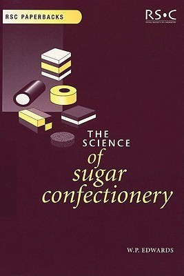 Science of Sugar Confectionery(English, Paperback, Edwards William P)