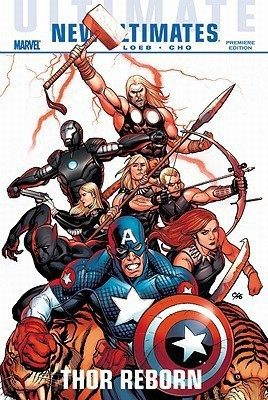 Ultimate Comics New Ultimates: Thor Reborn(English, Hardcover, Loeb Jeph)