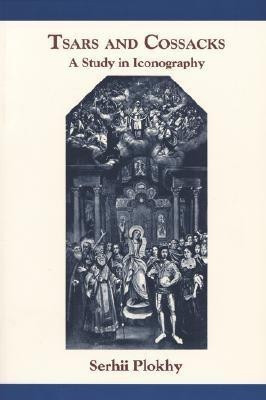 Tsars and Cossacks(English, Paperback, Plokhy Serhii)