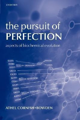 The Pursuit of Perfection(English, Paperback, Cornish-Bowden Athel)