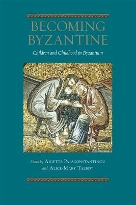 Becoming Byzantine(English, Paperback, unknown)