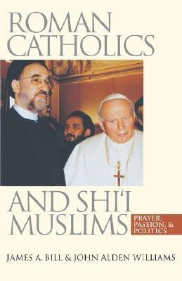 Roman Catholics and Shi'i Muslims(English, Paperback, Williams John Alden)