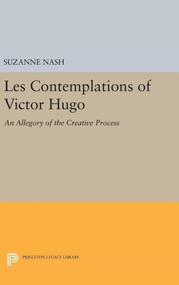 LES CONTEMPLATIONS of Victor Hugo(English, Hardcover, Nash Suzanne)