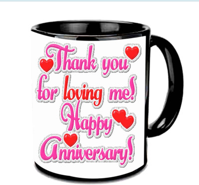 

Raj Laxmi Thank U For Love Me Happy Anniversary Multicolor Ceramic Mug(350 ml), Black