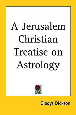 A Jerusalem Christian Treatise on Astrology(English, Paperback, unknown)