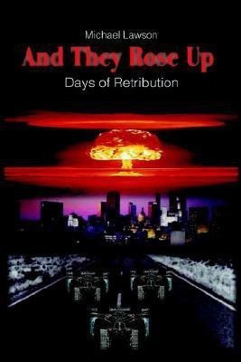 And They Rose Up(English, Paperback, Lawson Michael J)
